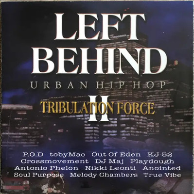 CD Soul Purpose, KJ-52, P.O.D. Left Behind II Tribulation Force: Urban Hip Hop