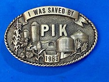 1983 "I Was Saved By PIK" Farm Agriculture Belt Buckle Iowa Premium  Supply Co
