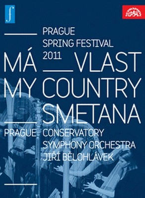 PRAGUE CONSERVATORY SYMPHONY ORCHESTRA: SMETANA - MA VLAST (MY COUNTRY) NEW DVD