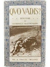Quo Vadis? Sculptures Domenico Mastroianni Italian Edition 30 Postcards