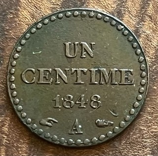 UN CENTIME DUPRÉ . 1848 A . ( Voir photos recto verso )