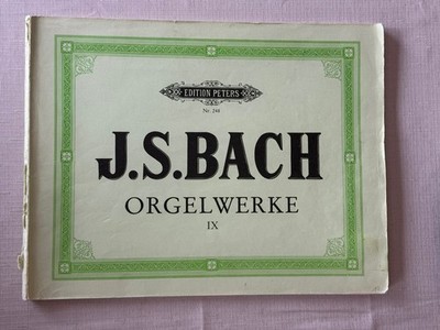 J.S.BACH Orgelwerke IX 9, Edition Peters Nr. 248, Ausgabe von 1940
