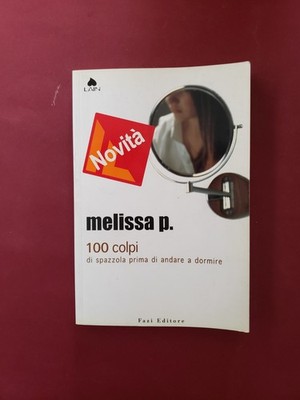 Buch Melissa P. 100 Bürstenschläge vor dem Schlafengehen Fazi Mag1Nowi