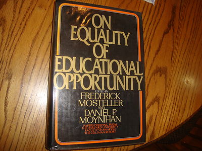 On Equality of Educational Opportunity by Daniel P. Moynihan etc., 1st ed. HC/dj