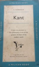 Kant By S.Korner - A Pelican Book - 1955 Pelican 1st Edition - A338