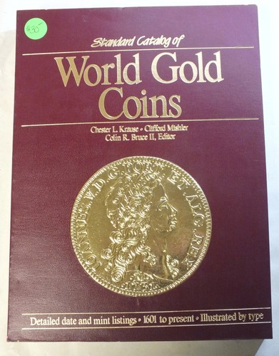 Standard Catalog of World Gold Coins 1985 Book Guide - Krause + Mishler - K795