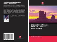 Ravikumar Kurup | EndossimbióTica Da Arcaia E DoençA Mitocondrial | Taschenbuch