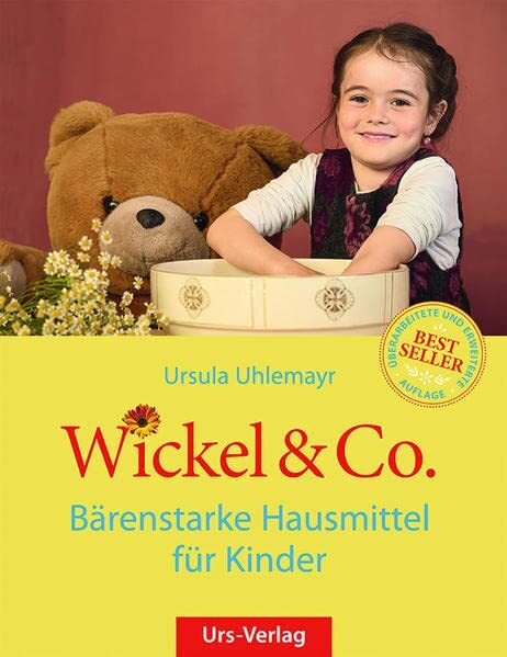 Ursula Uhlemayr Wickel & Co. - Bärenstarke Hausmittel für Kinder: Sa (Tascabile)