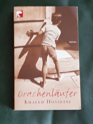 Khaled Hosseini, Drachenläufer (Roman, 2007)