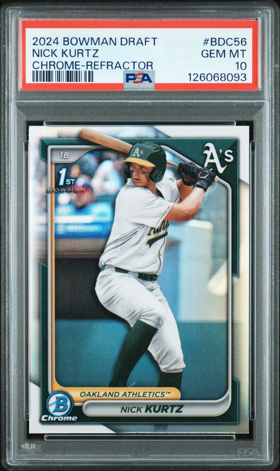 2024 Bowman Draft Nick Kurtz 1st Bowman Chrome Refractor PSA 10