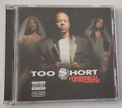 Too Short Married to the Game (Music CD, 2003) Hip Hop Rap Explicit Content 