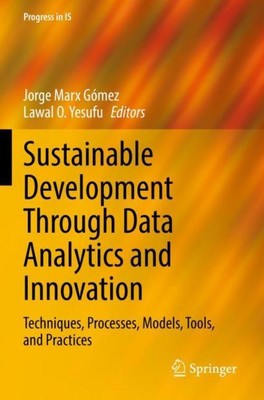 Sustainable Development Through Data Analytics and Innovation Lawal O. Yesufu