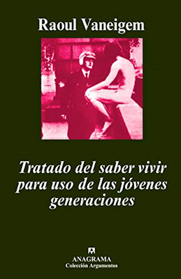 Tratado del saber vivir para uso de las j�venes generac - Spanish Language Paper