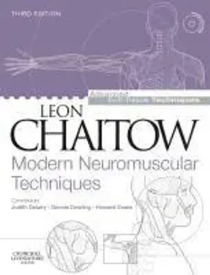 Leon Chaitow | Modern Neuromuscular Techniques | Taschenbuch | Englisch (2010)