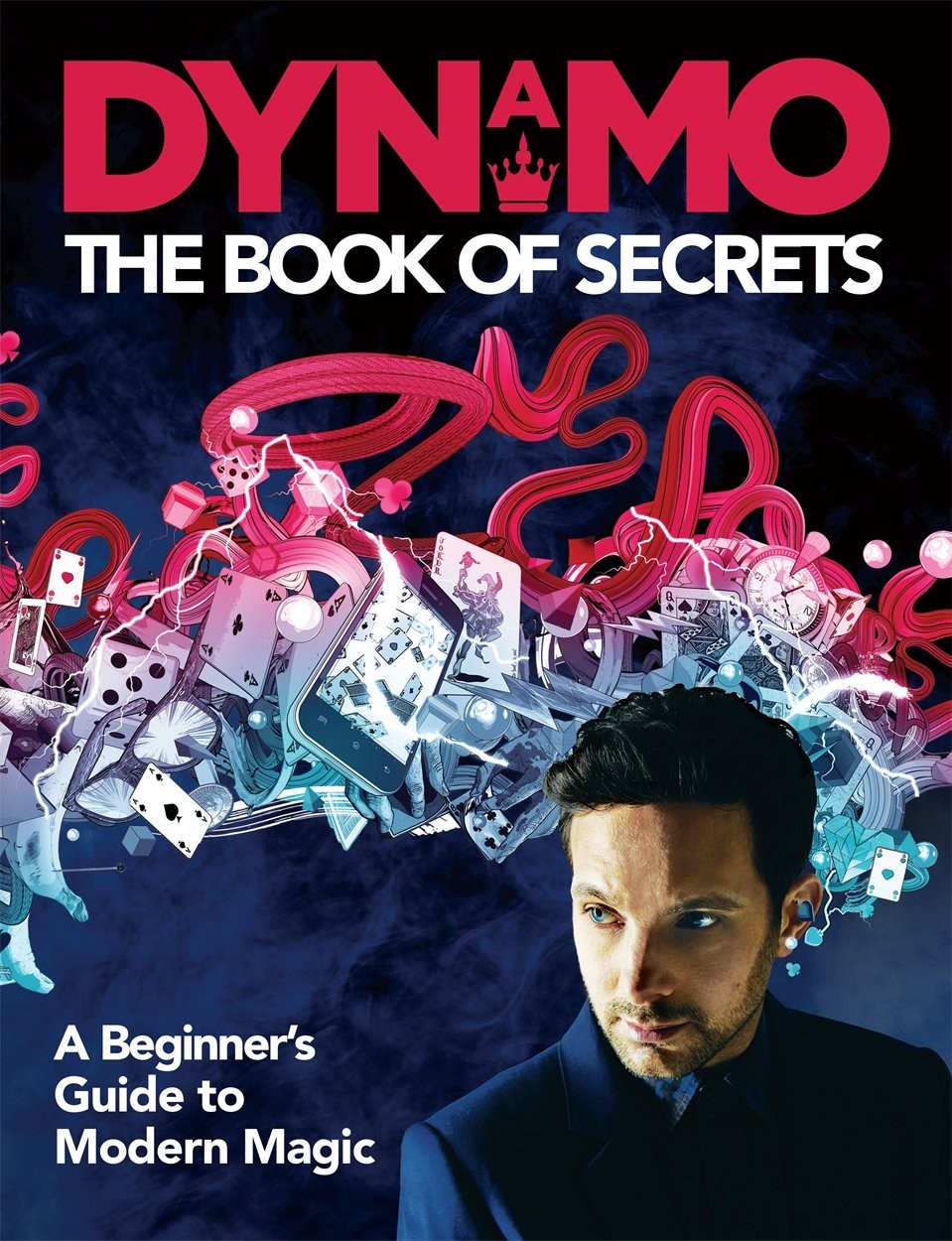 Dynamo: The Book of Secrets: Learn 30 mind-blowing illusions to amaze your frie - Image 3