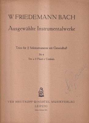 Noten: W. F. Bach - Trios für 2 Soloinstrumente mit Generalbaß Nr. 4, Breitkopf