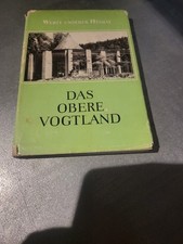 Werte unserer Heimat Bd 26 Das obere Vogtland. Akademie Verlag 1976