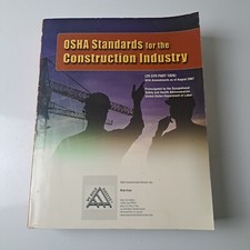 Textbook Osha Standards Construction Industry 2007 Edition - 29 CFR Part 1926
