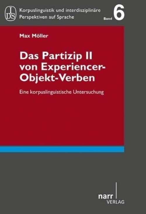 Max Möller | Das Partizip Ii Von Experiencer-objekt-verben |