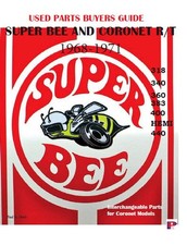 Dodge Super Bee Coronet Used Parts Buyers Guide 1968-70 Book Dodge Super Bee Coronet Used Parts Buyers Guide 1968-70 Book