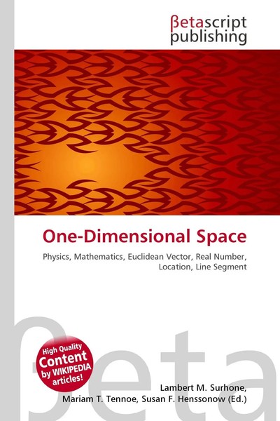 Lambert M. Surhone (U. A.) | One-Dimensional Space | Taschenbuch | Englisch-image