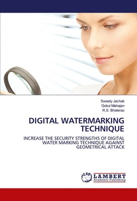 DIGITAL WATERMARKING TECHNIQUE | Sweety Jachak (u. a.) | Englisch | Taschenbuch