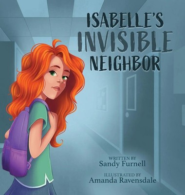 Sandy Furnell | Isabelle's Invisible Neighbor | Buch | Englisch (2023)