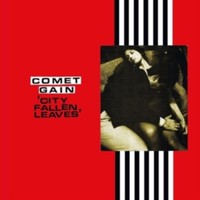 Comet Gain - City Fallen Leaves - Vinyl Record Lp - G4Z