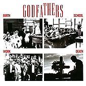 Godfathers: Birth, School, Work, Death, CD