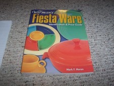 Warman's Fiesta Ware: Identification an..., Moran, Mark