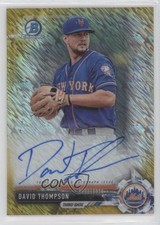 2017 Bowman Chrome Prospect Gold Shimmer Refractor 16/50 David Thompson Auto 5yd