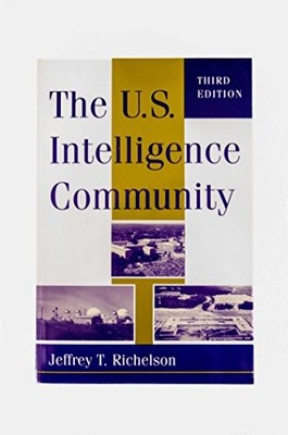 US Intelligence Community, Richelson, Jeffrey T.