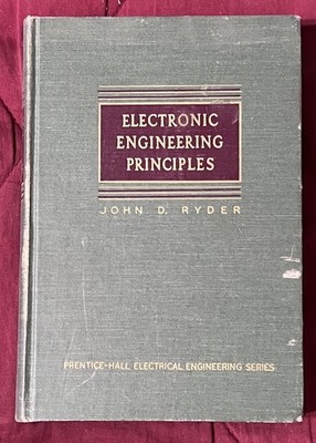 Electronic Engineering Principles (Second Edition) by John Ryder