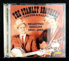 Carter & Ralph: Selected Singles 1953-1960 by The Stanley Brothers (CD, 2021)