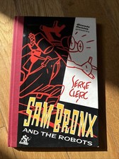 Serge Clare, Sam Bronx And The Robots , Graphic Novel. First Edition 1989