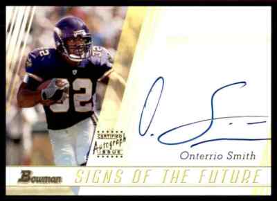 2003 GRANT PACERS ONTERRIO SMITH ROOKIE AUTO MINNESOTA VIKINGS #SF-OS