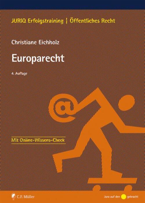 Thumbnail - Europarecht | Christiane Eichholz | Deutsch | Taschenbuch | Xxi | 2018