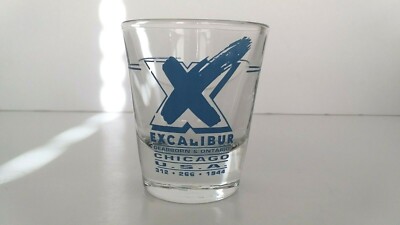 Excalibur Dearborn & Ontario Chicago USA shot glass Madison Ave singer preformed