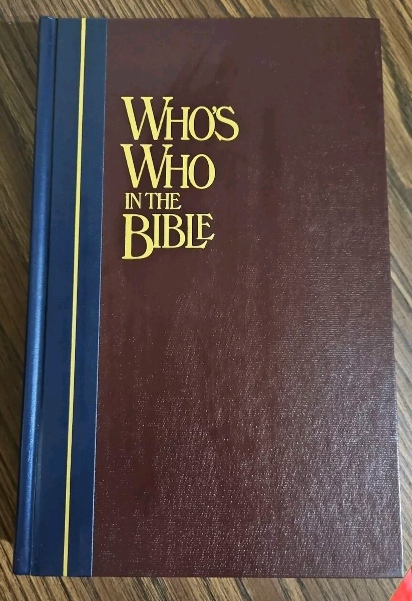 Who's Who In The Bible - Reader's Digest - 