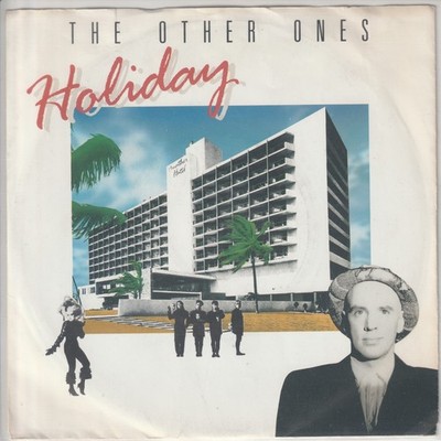 Other Ones   Holiday   Another Holiday   Virgin 109 180-100 -   1987   7 -Single