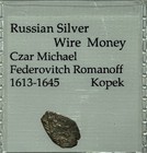 One (1) 1613-1645 Russian State Silver Wire Kopek Mikhail Fedorovich Silver Coin — photo 1