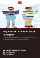 Ashraf Al Sadat Mir Asadi (U. A.) | EnquêTe Sur La Relation Entre L'addiction