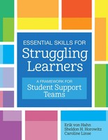 Essential Skills For Struggling Learners | A Framework For Student Support Teams