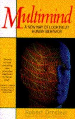 Multimind: A New Way of Looking at Human Behavior, Ornstein, Robert E., Good Boo