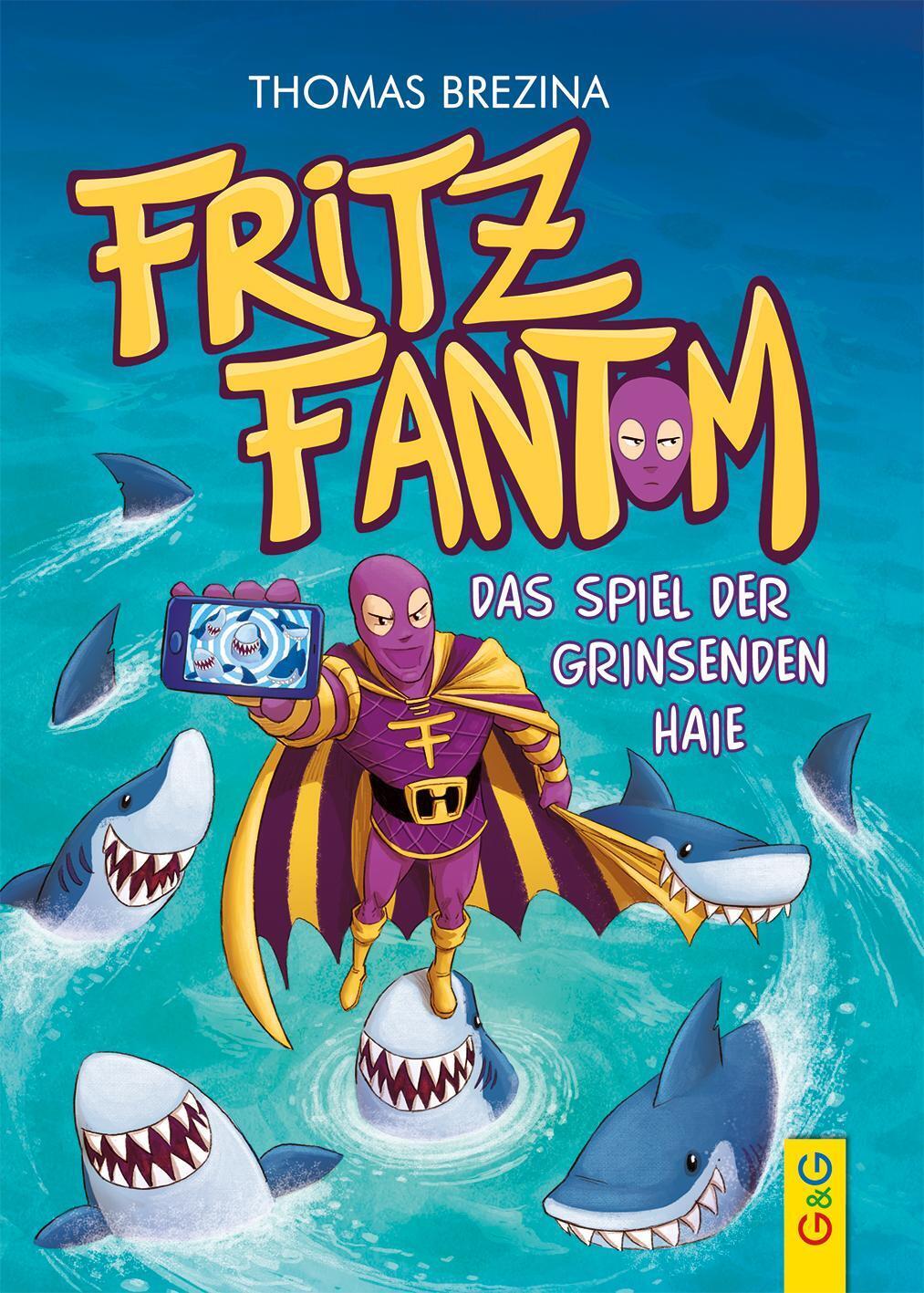 Thumbnail - Fritz Fantom - Das Spiel Der Grinsenden Haie | Thomas Brezina | Buch |