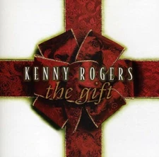 The Gift by Kenny Rogers (CD, Oct-2002, Curb)