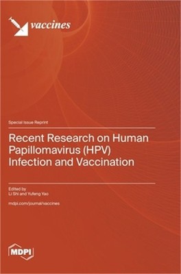 Recent Research on Human Papillomavirus (HPV) Infection and Vaccination (Hardbac