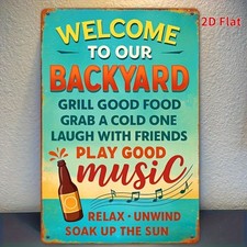 Vintage Welcome to Our Backyard Tin Metal Signs Home D cor 8x12
