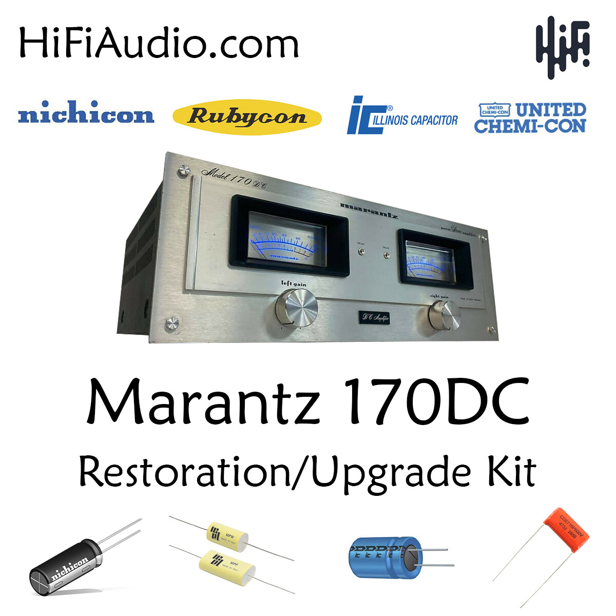 Marantz 170DC amp rebuild restoration recap upgrade kit repair