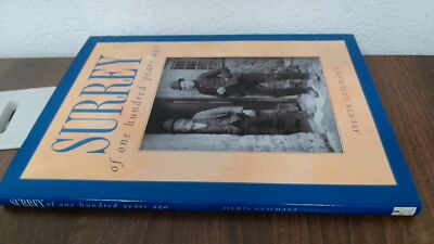			Surrey of One Hundred Years Ago, Guilmant, Aylwin, Sutton Publish		